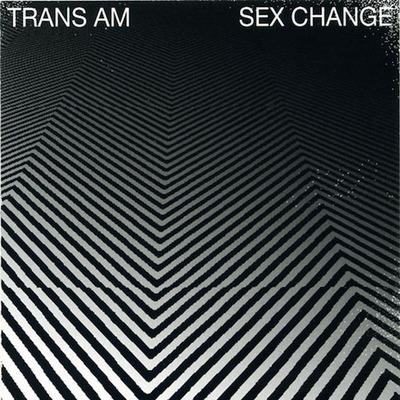 Sex Change (White Vinyl + MP3 Download) - Vinile LP di Trans AM