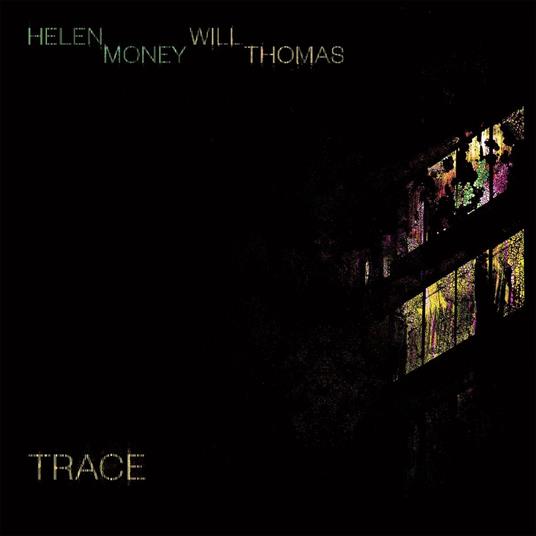 Trace - Vinile LP di Helen Money