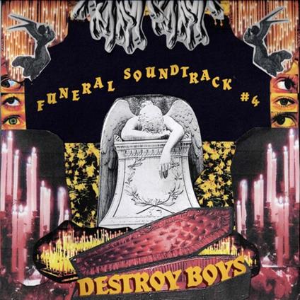 Funeral Soundtrack #4 - CD Audio di Destroy Boys