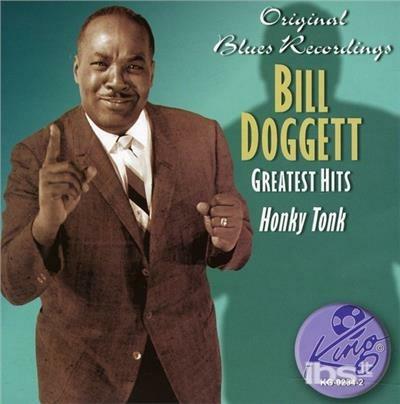 Greatest Hits - CD Audio di Bill Doggett