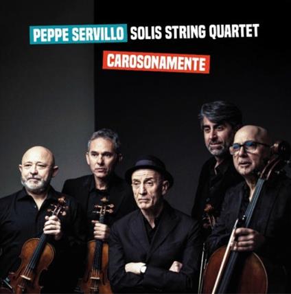 Carosonamente - CD Audio di Peppe Servillo