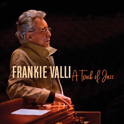 Touch Of Jazz - CD Audio di Frankie Valli