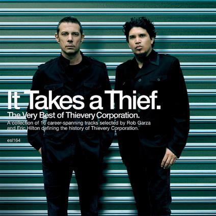 It Takes a Thief - CD Audio di Thievery Corporation