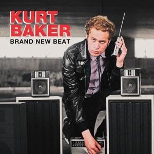 Brand New Beat - CD Audio di Kurt Baker