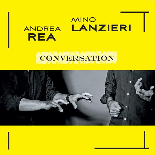 Conversation - CD Audio di Mino Lanzieri,Andrea Rea