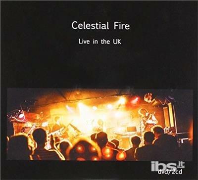 Live In The UK - CD Audio di Celestial Fire