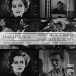 Shared Souls. Movie Soundtracks from Classic to Jazz
