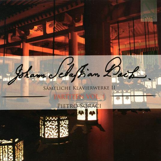 Samtliche Klavierwerke II Partiten - CD Audio di Johann Sebastian Bach,Pietro Soraci