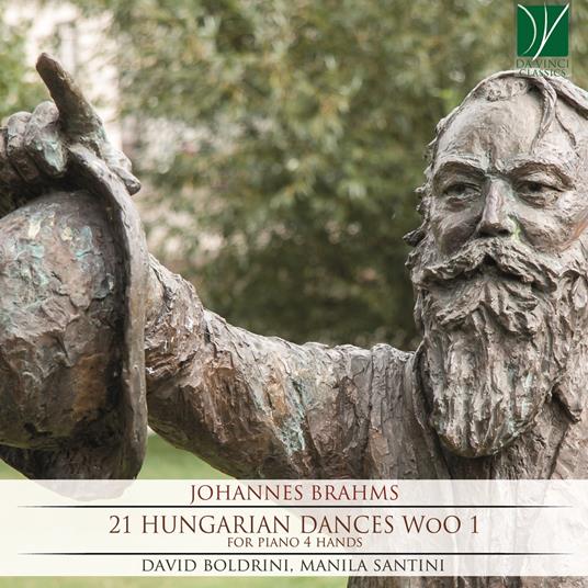21 Danze ungheresi (Trascrizioni per pianoforte a quattro mani) - CD Audio di Johannes Brahms,David Boldrini