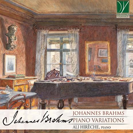 Piano Variations - CD Audio di Johannes Brahms,Ali Hireche