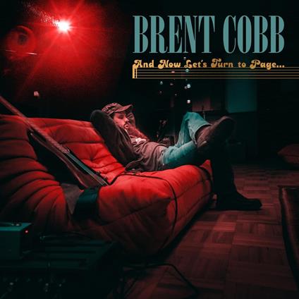 And Now, Let's Turn to Page - Vinile LP di Brent Cobb