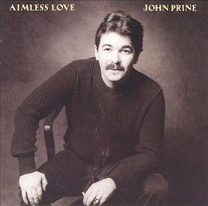 Aimless Love - Vinile LP di John Prine
