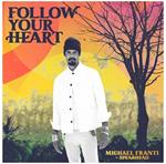 Follow Your Heart