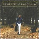 Little Victories - CD Audio di Sid Griffin