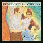Echoes of Spain - CD Audio di George Svoboda,Fred Benedetti