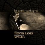 Let Mother Earth Speak - CD Audio di Kitaro