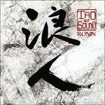 Ronin - CD Audio di Tao of Sound