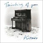 Thinking of You - Vinile LP di Kitaro