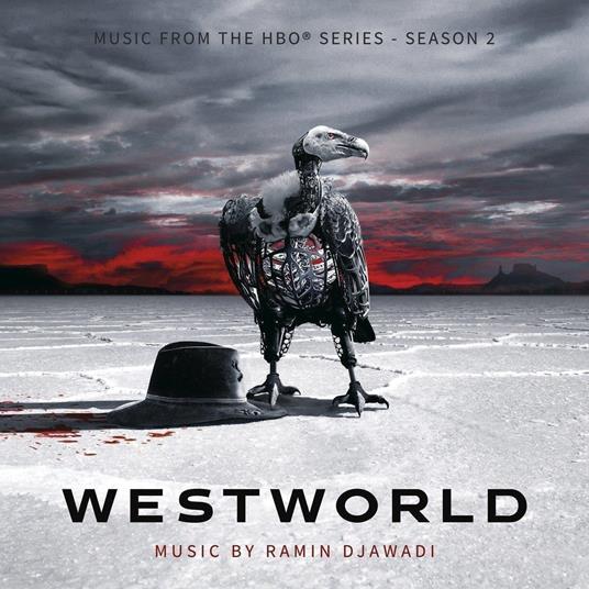 Westworld Season 2 (Colonna sonora) - Vinile LP di Ramin Djawadi