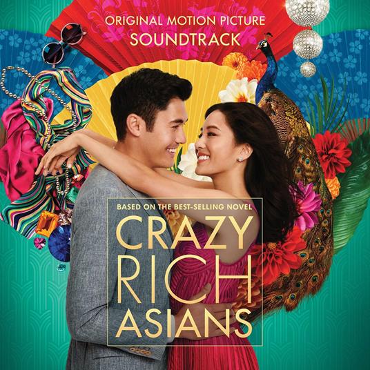 Crazy Rich Asian (Colonna Sonora) - CD Audio