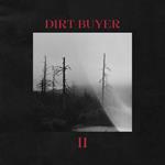 Dirt Buyer II (Red Marble Vinyl)