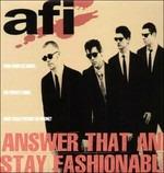Answer That And Stay Fashionable - Vinile LP di AFI