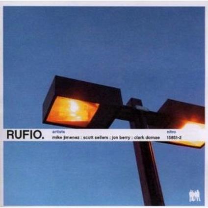 Rufio - CD Audio di Rufio