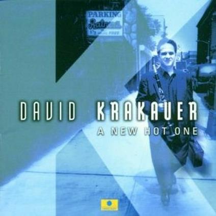 A New Tone Hot Tone - CD Audio di David Krakauer