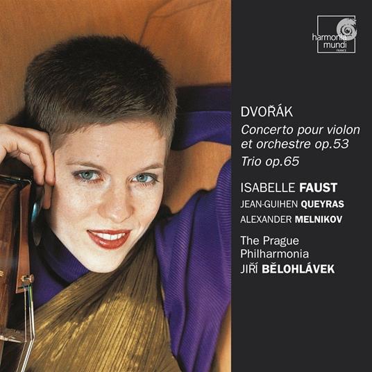 Concerto per violino op.53 - Trio op.65 - CD Audio di Antonin Dvorak,Jiri Belohlavek,Isabelle Faust,Prague Philharmonia