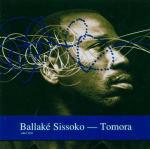 Tomora - CD Audio di Ballaké Sissoko