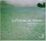 Invitation Au Voyage - CD Audio di Dietrich Henschel