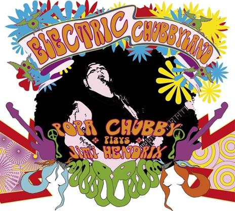 Electric Chubbyland - CD Audio di Popa Chubby
