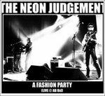 Fashion Party (Live At Ab Bxl) - CD Audio di Neon Judgement