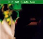 For Better Times - CD Audio di Andy Emler