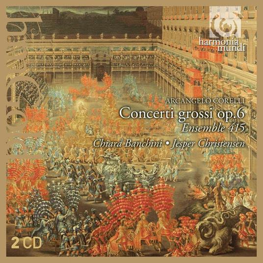Concerti grossi op.6 - CD Audio di Arcangelo Corelli,Ensemble 415,Chiara Banchini