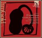 El Amor brujo - El Retablo de Maese Pedro