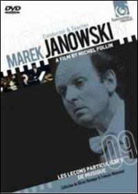 Marek Janowski. Conductor and Teacher. Les Leçons Particulieres De Musique (DVD) - DVD di Marek Janowski