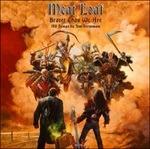 Braver Than We Are (Deluxe Edition) - CD Audio di Meat Loaf