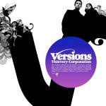 Versions - CD Audio di Thievery Corporation