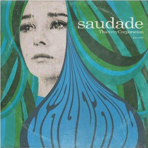 Saudade - CD Audio di Thievery Corporation