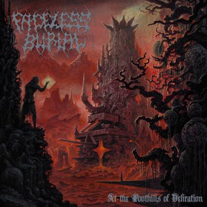 At The Foothills Of Deliration - CD Audio di Faceless Burial