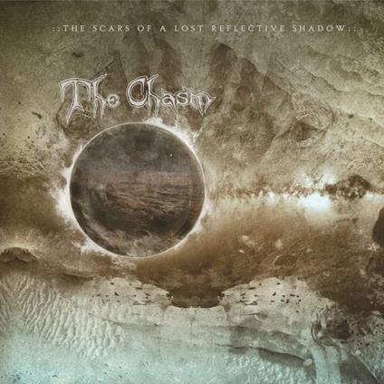 The Scars Of A Lost Reflective Shadow - Vinile LP di Chasm