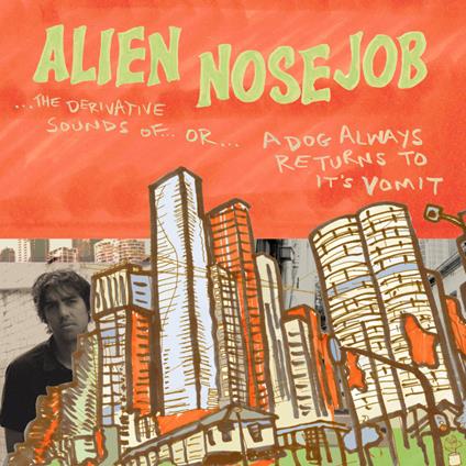 Derivative Sounds Of - Vinile LP di Alien Nosejob