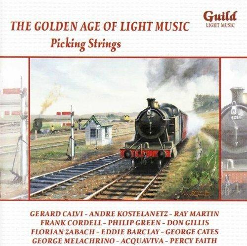 Golden Age Of Light Music. Picking Strings - CD Audio