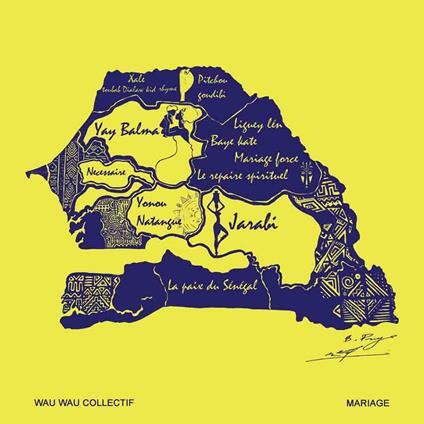 Mariage - Vinile LP di Wau Wau Collectif