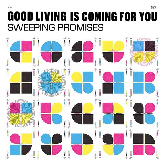 Good Living Is Coming For You - Vinile LP di Sweeping Promises