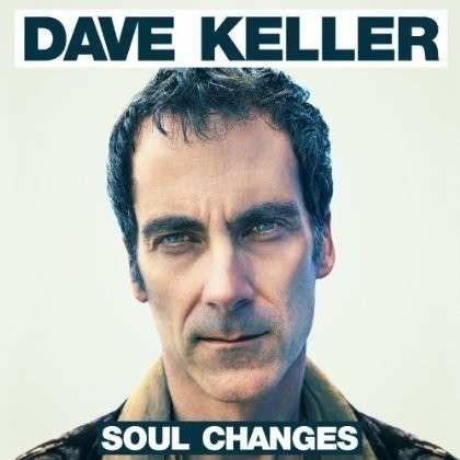 Soul Changes - CD Audio di Dave Keller