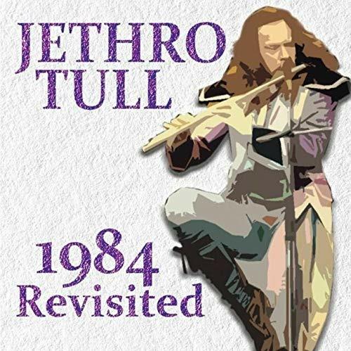 1984 Revisited - CD Audio di Jethro Tull
