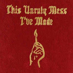 This Unruly Mess I've Made - CD Audio di Macklemore & Ryan Lewis