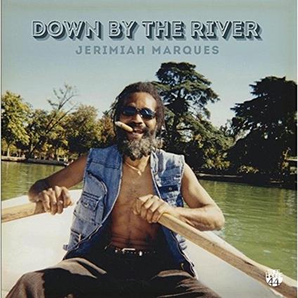 Down by the River - CD Audio di Jerimiah Marques